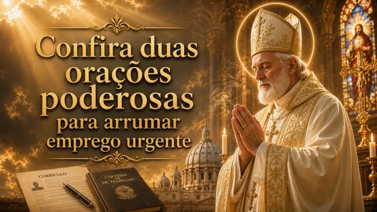 Duas orações poderosas para arrumar emprego urgente, com fé e serenidade